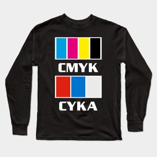 CMYK CYKA BLYAT сука блять  memes With Russian flag bloc gift mechs Long Sleeve T-Shirt